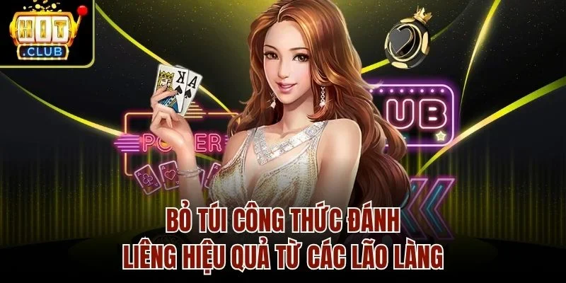 Bỏ túi công thức đánh liêng hiệu quả từ các lão làng