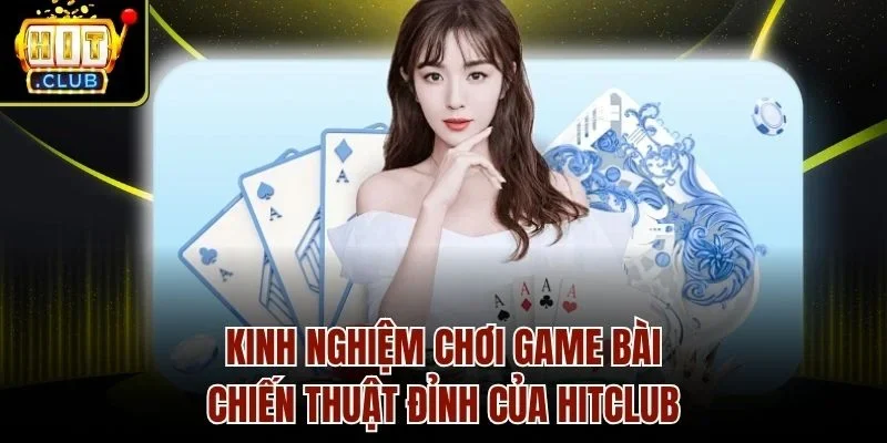 kinh nghiệm chơi